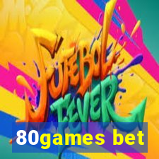 80games bet